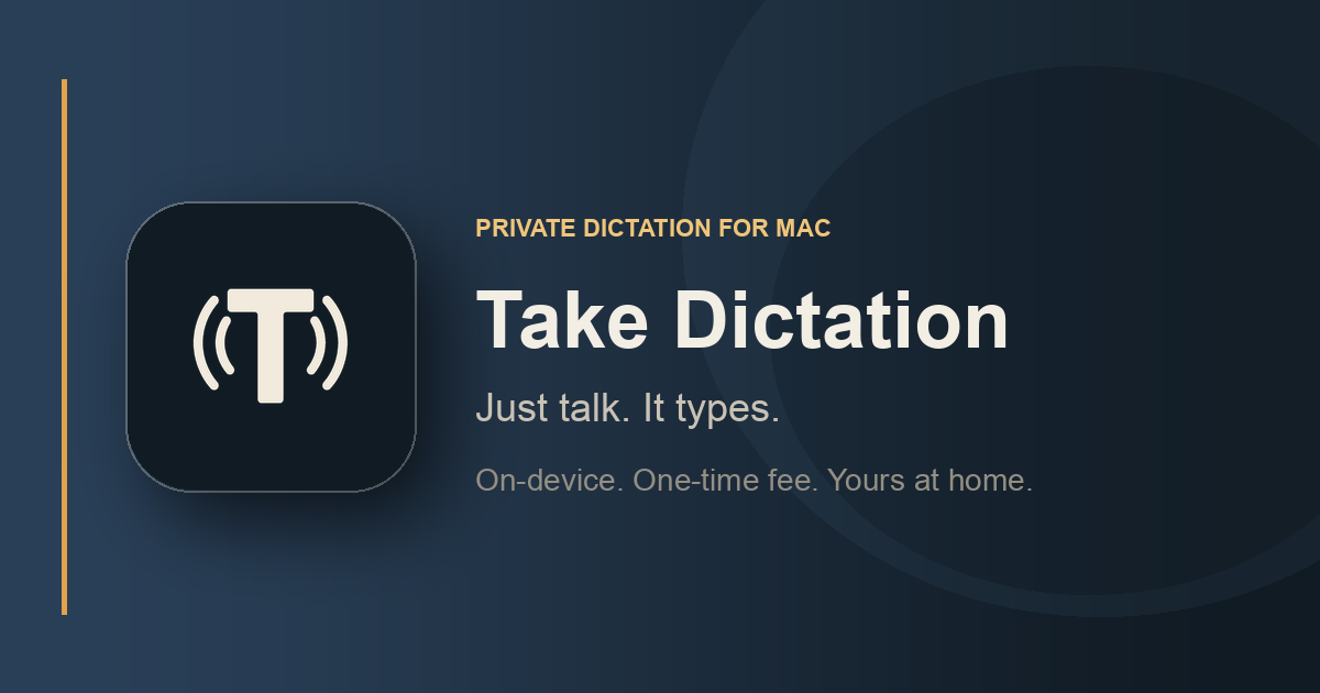 Take Dictation marketing site: Just talk. It types.
